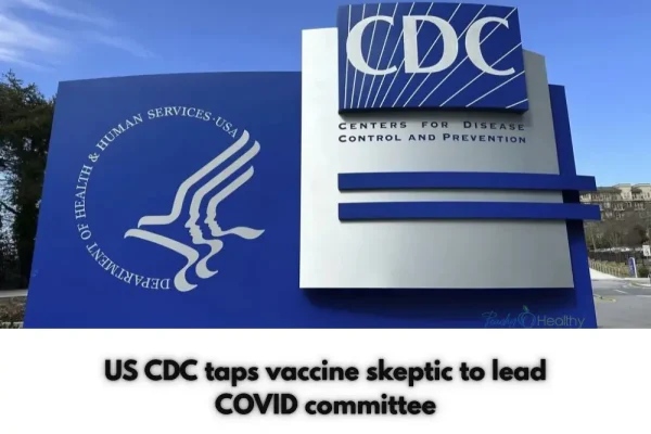 CDC Names Vaccine Skeptic to Lead COVID-19 Immunization Committee