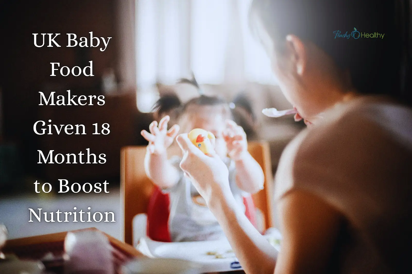 UK Baby Food Makers Given 18 Months to Boost Nutrition